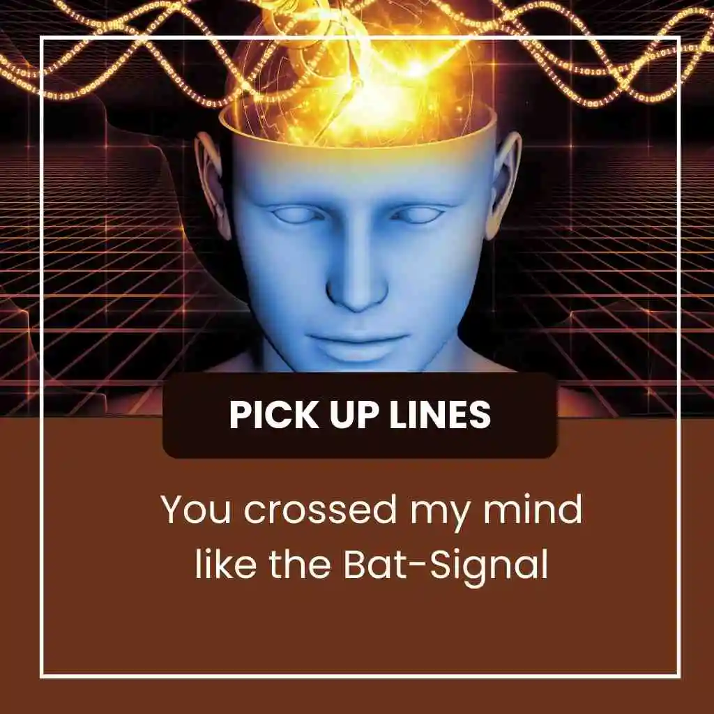 Batman Pick Up Lines