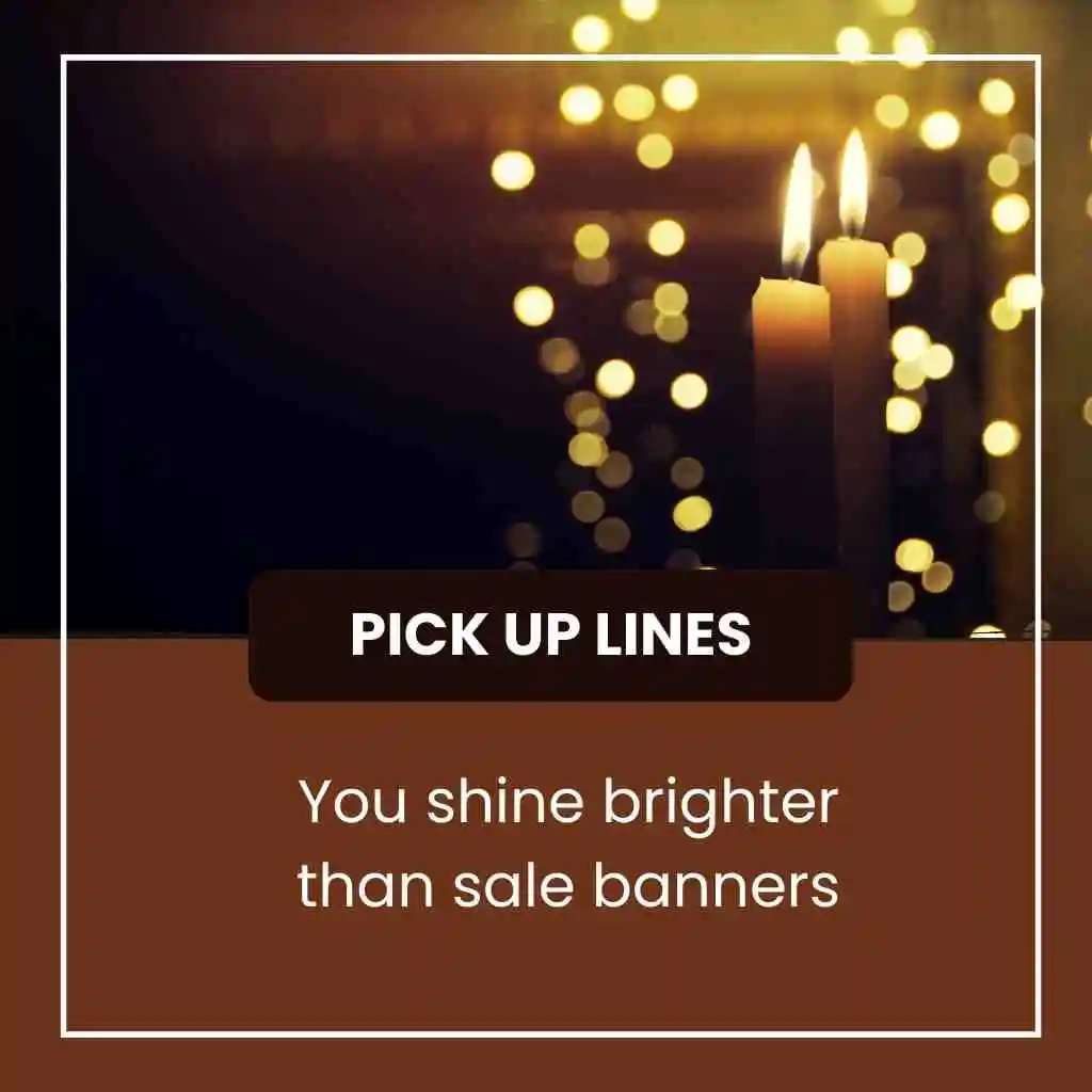 Black Friday Pick Up Lines