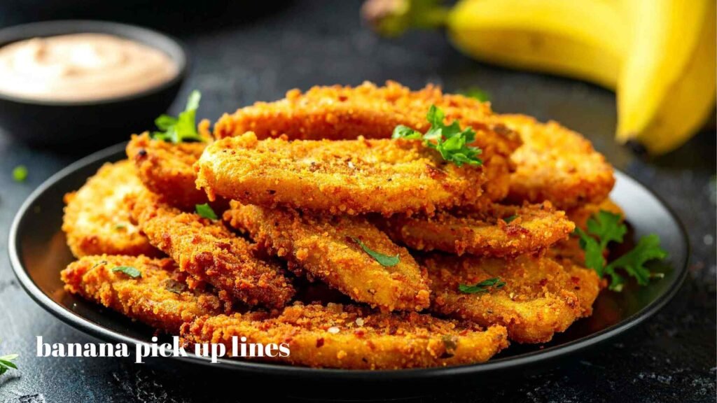 Banana pick up lines