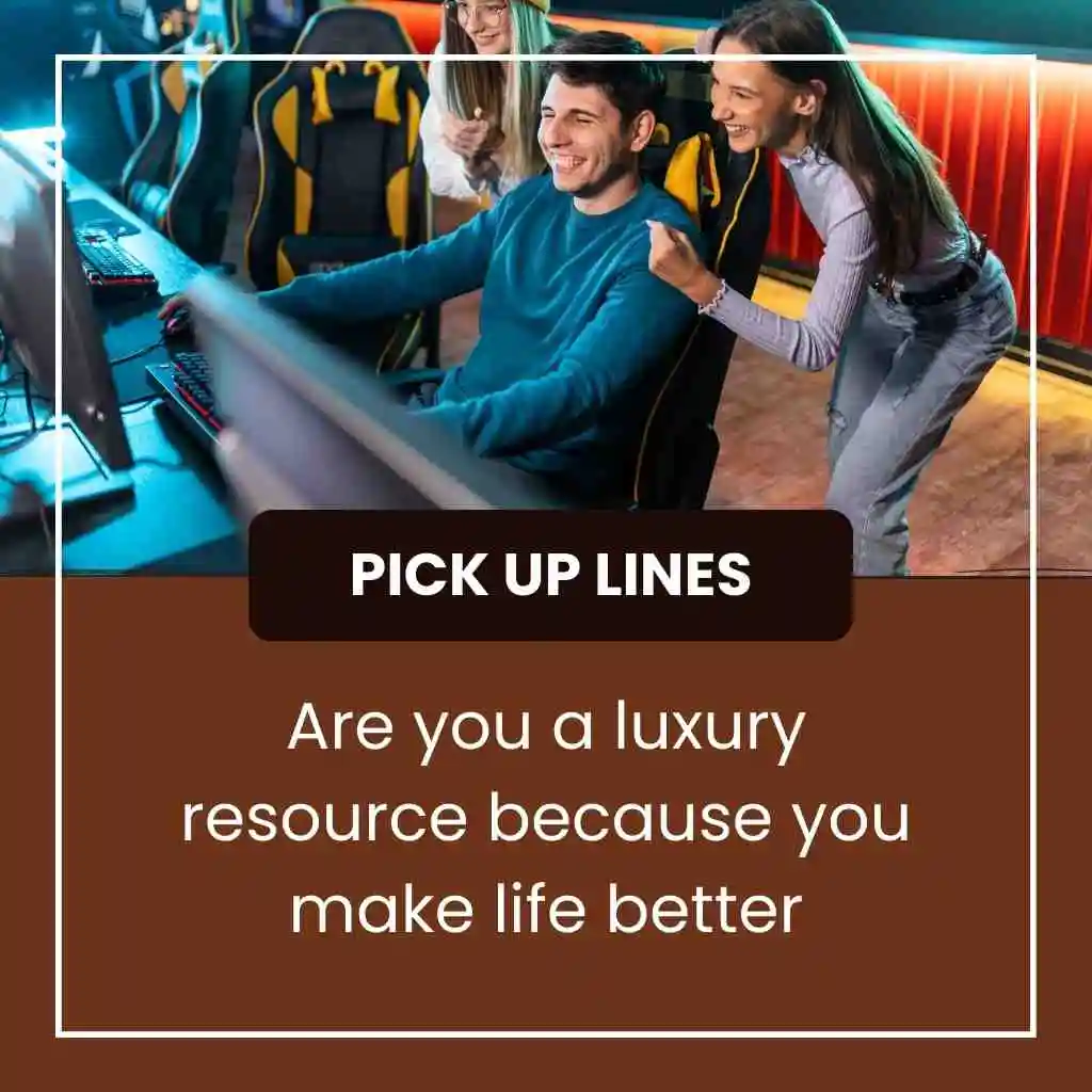 Civilization Pick Up Lines