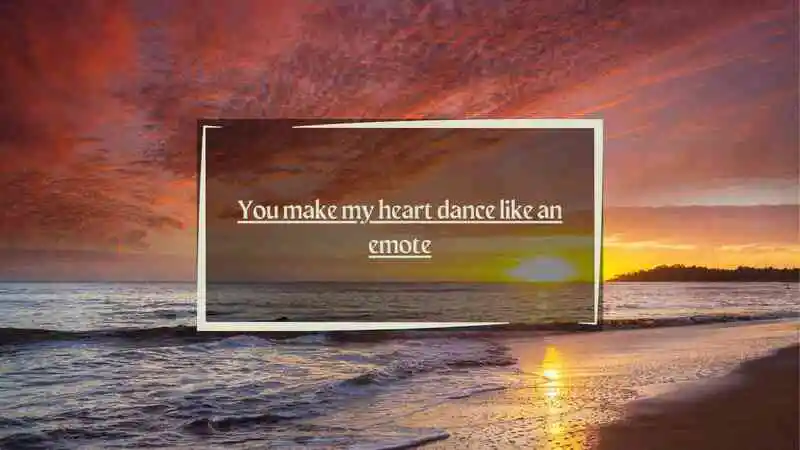 Fortnite Pick Up Lines