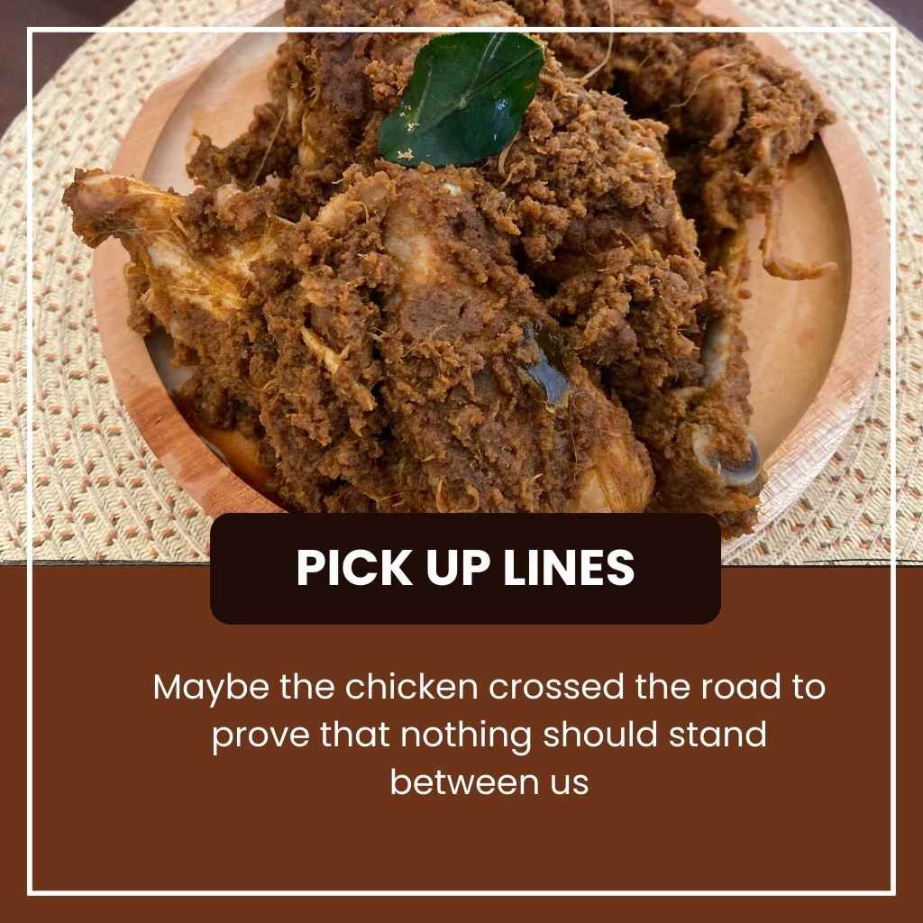 Chicken Pick Up Lines