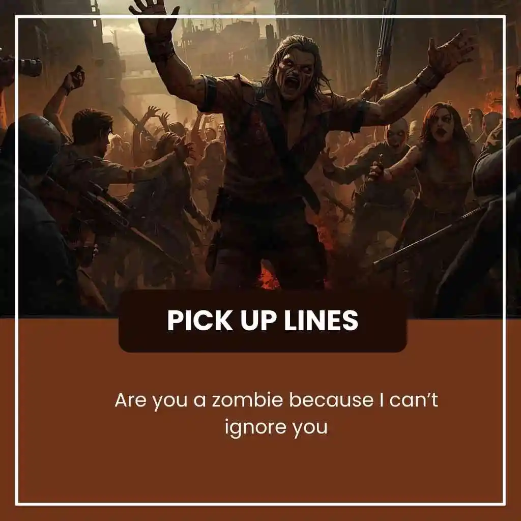 Resident Evil Pick Up Lines