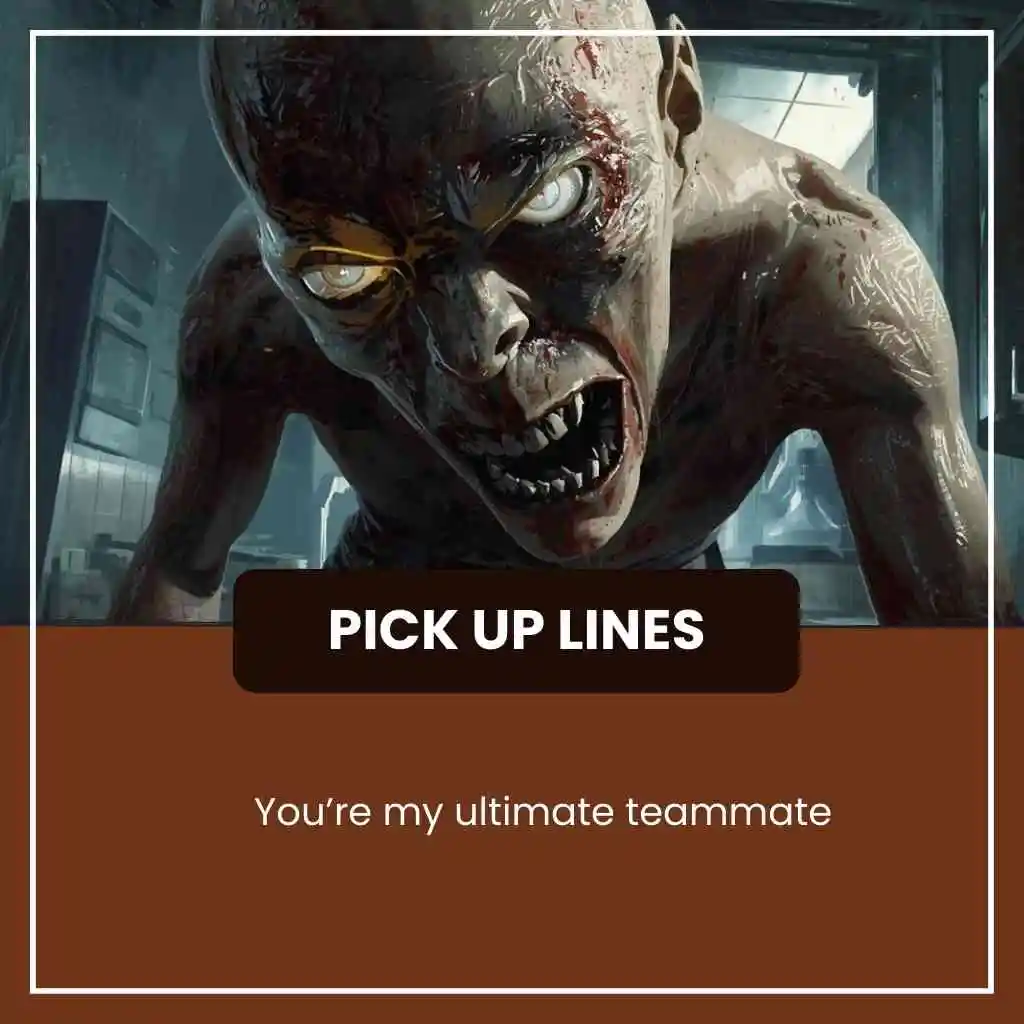 Resident Evil Pick Up Lines