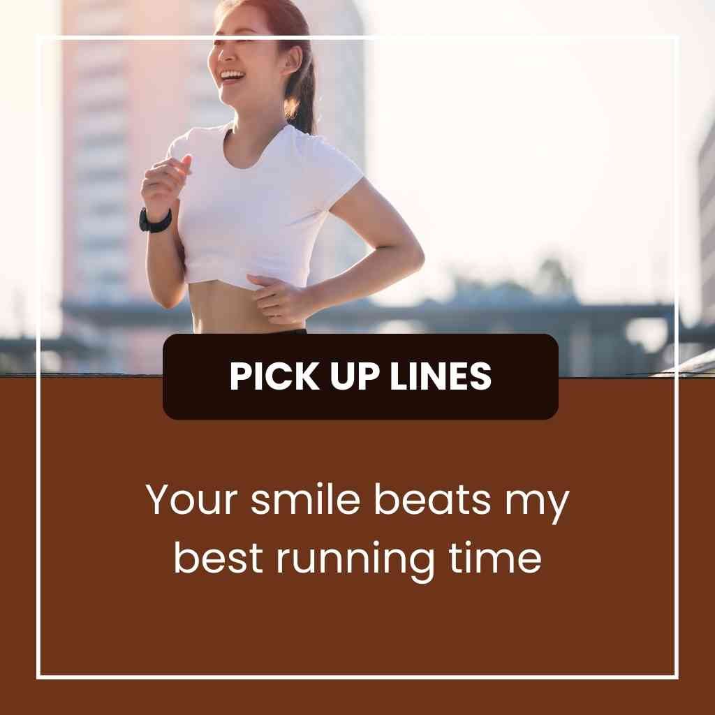 Runner Jogger Pick Up Lines