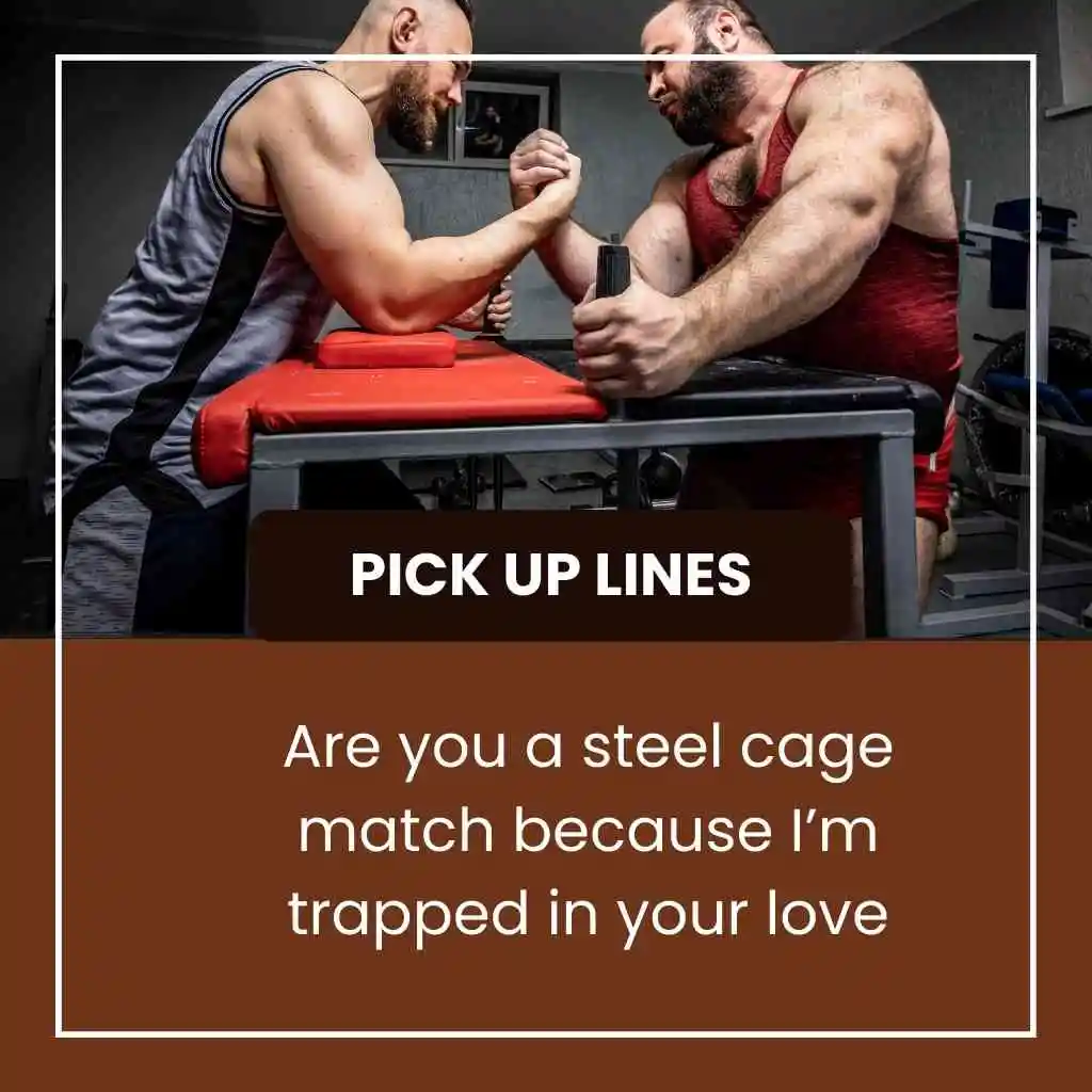 Wrestling Pick Up Lines