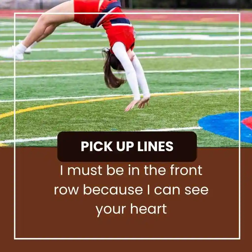 Cheerleading Pick Up Lines