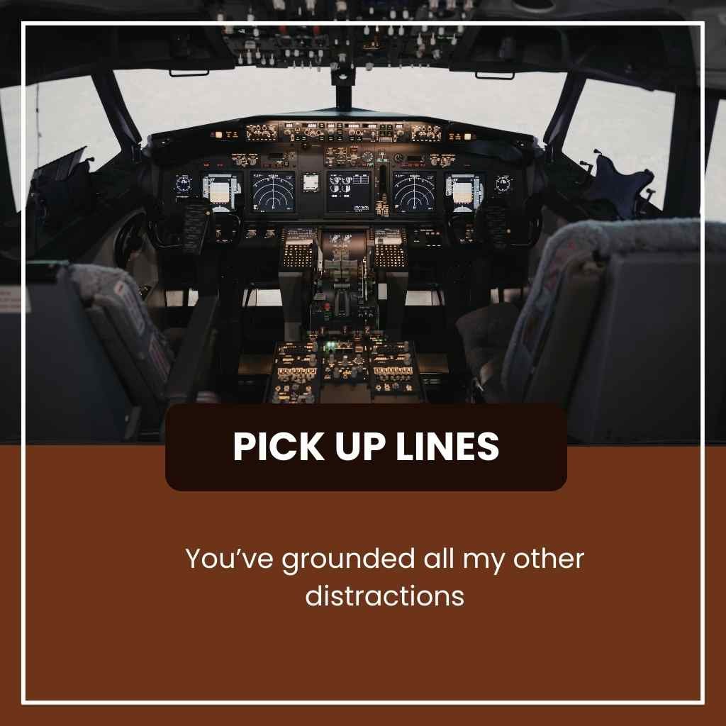Aviation Pick Up Lines