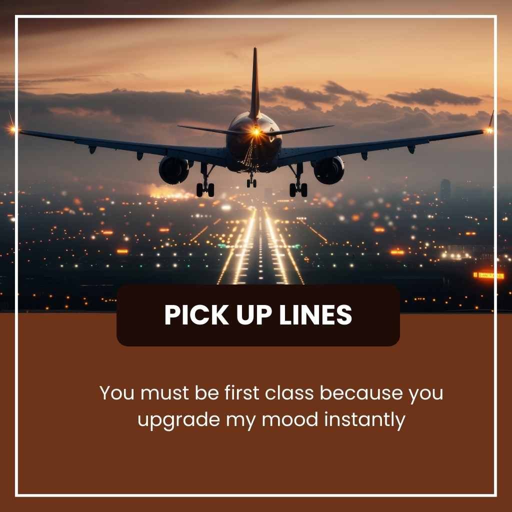 aviation pick up lines