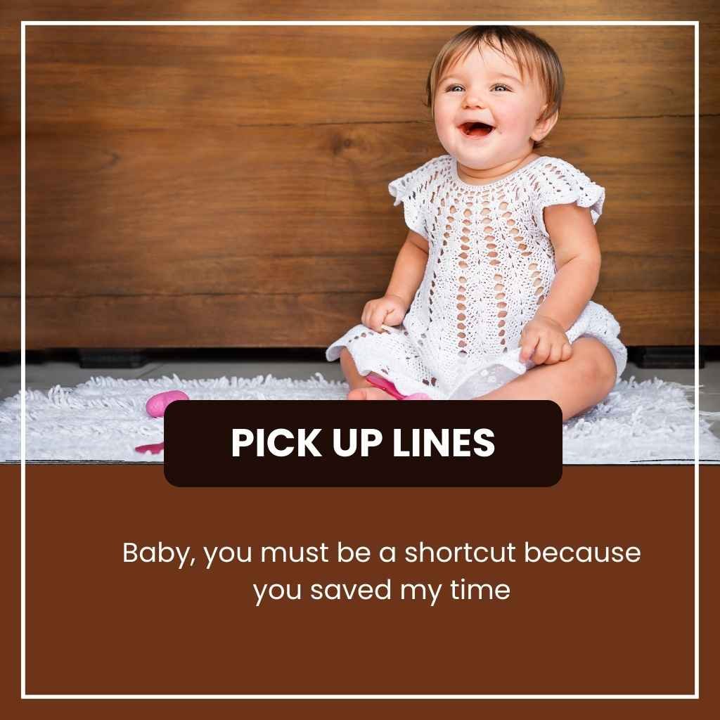 Baby Pick Up Lines