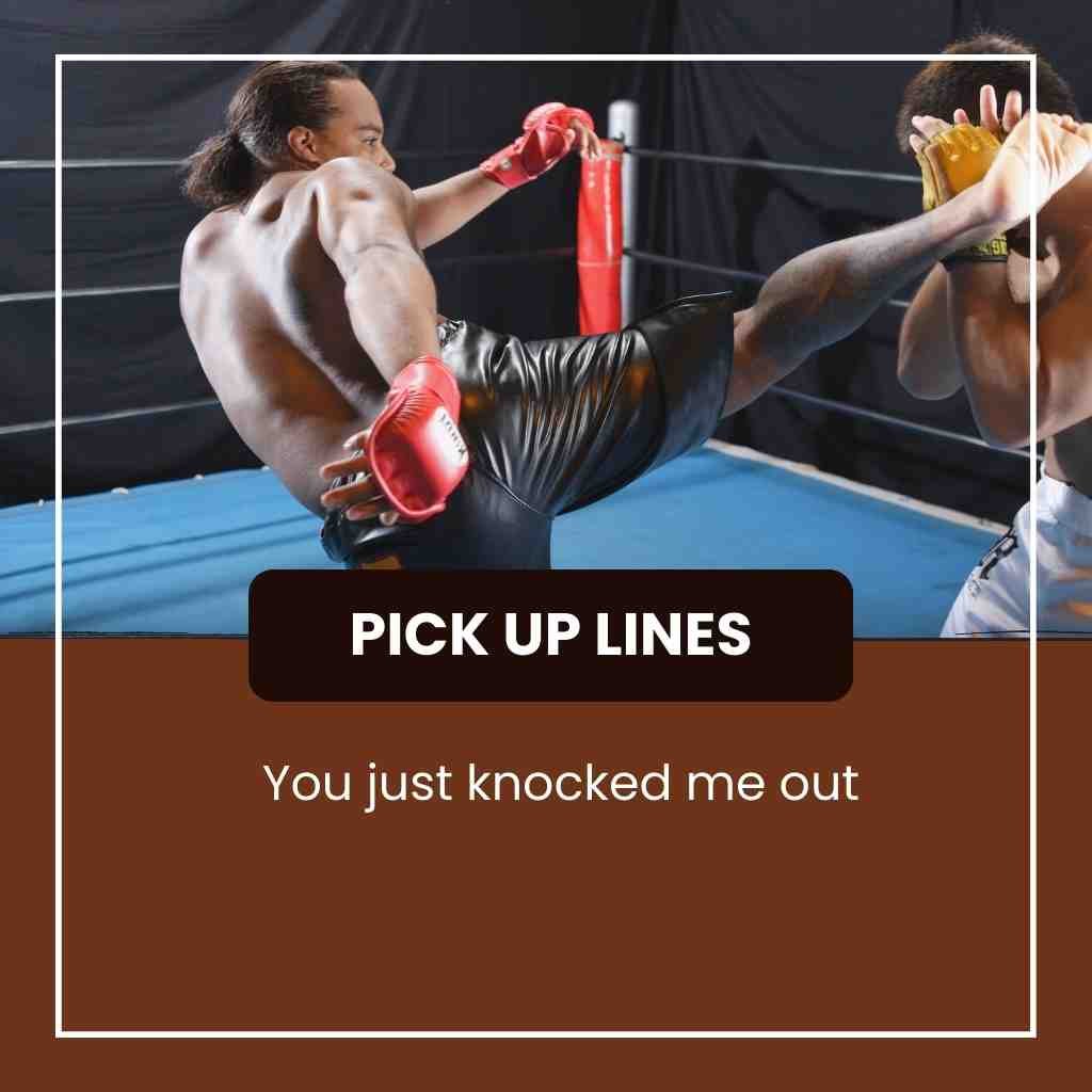 Boxing Pick Up Lines