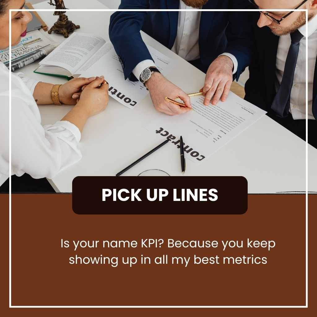 Business Pick Up Lines