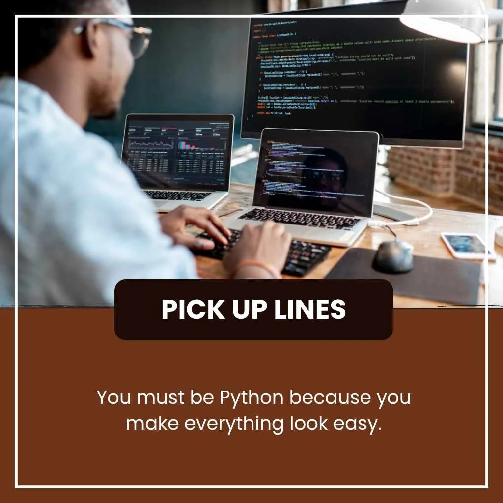 Computer Programming Pick Up Lines