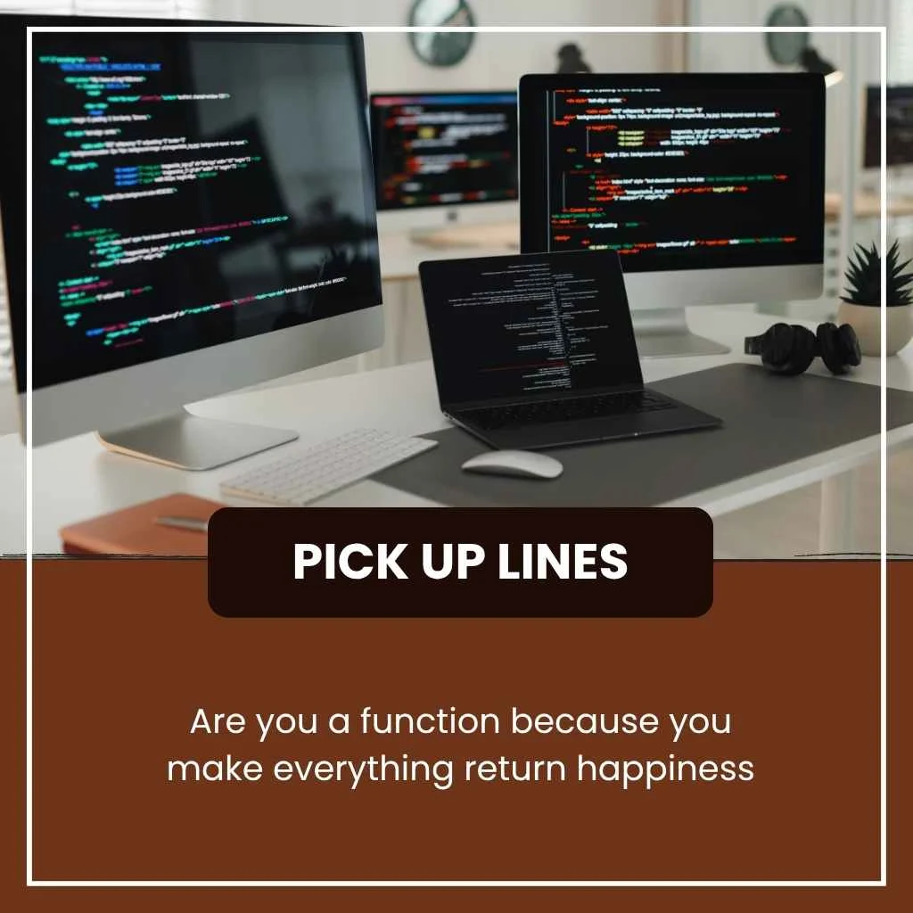 Cute Programming Pick Up Lines