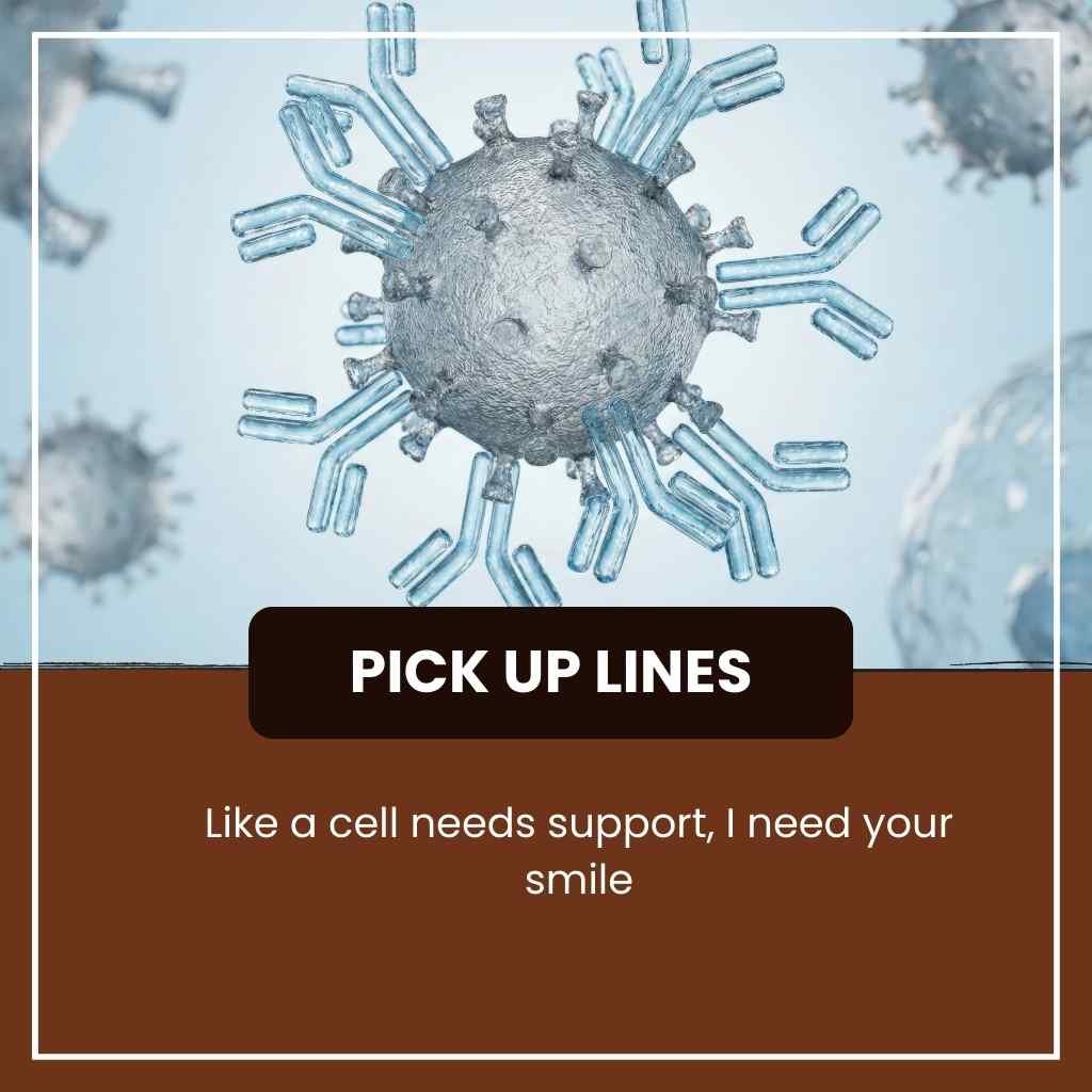 Cytoskeleton Pick Up Lines