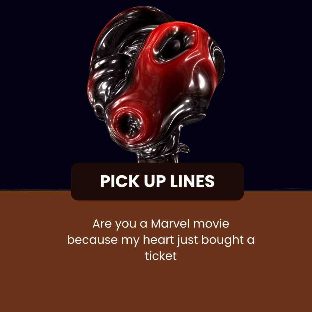 Deadpool Pick Up Lines