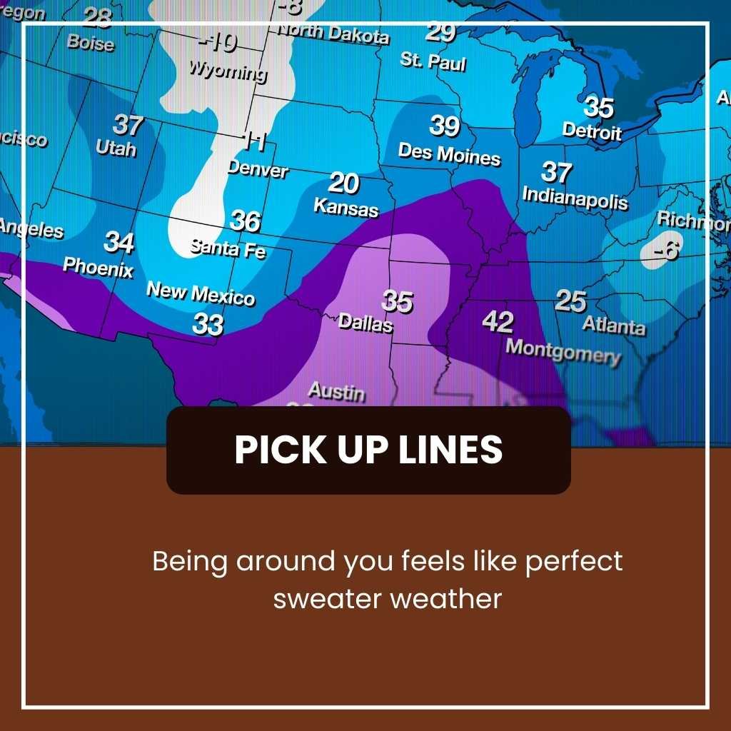 Meteorologist Pick Up Lines