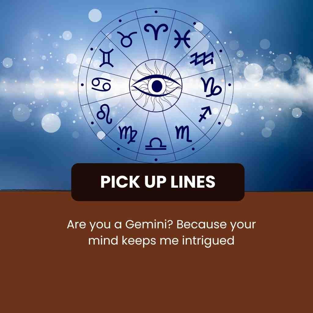 Gemini Pick Up Lines