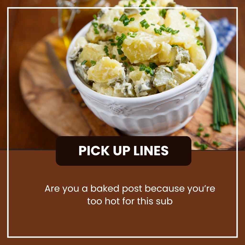 Potato Pick Up Lines