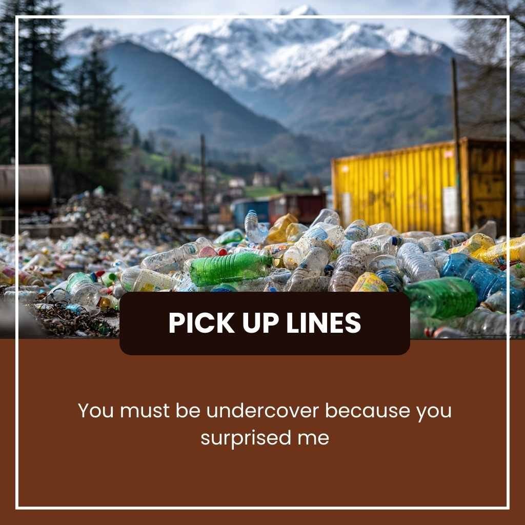 Recycling pick up lines