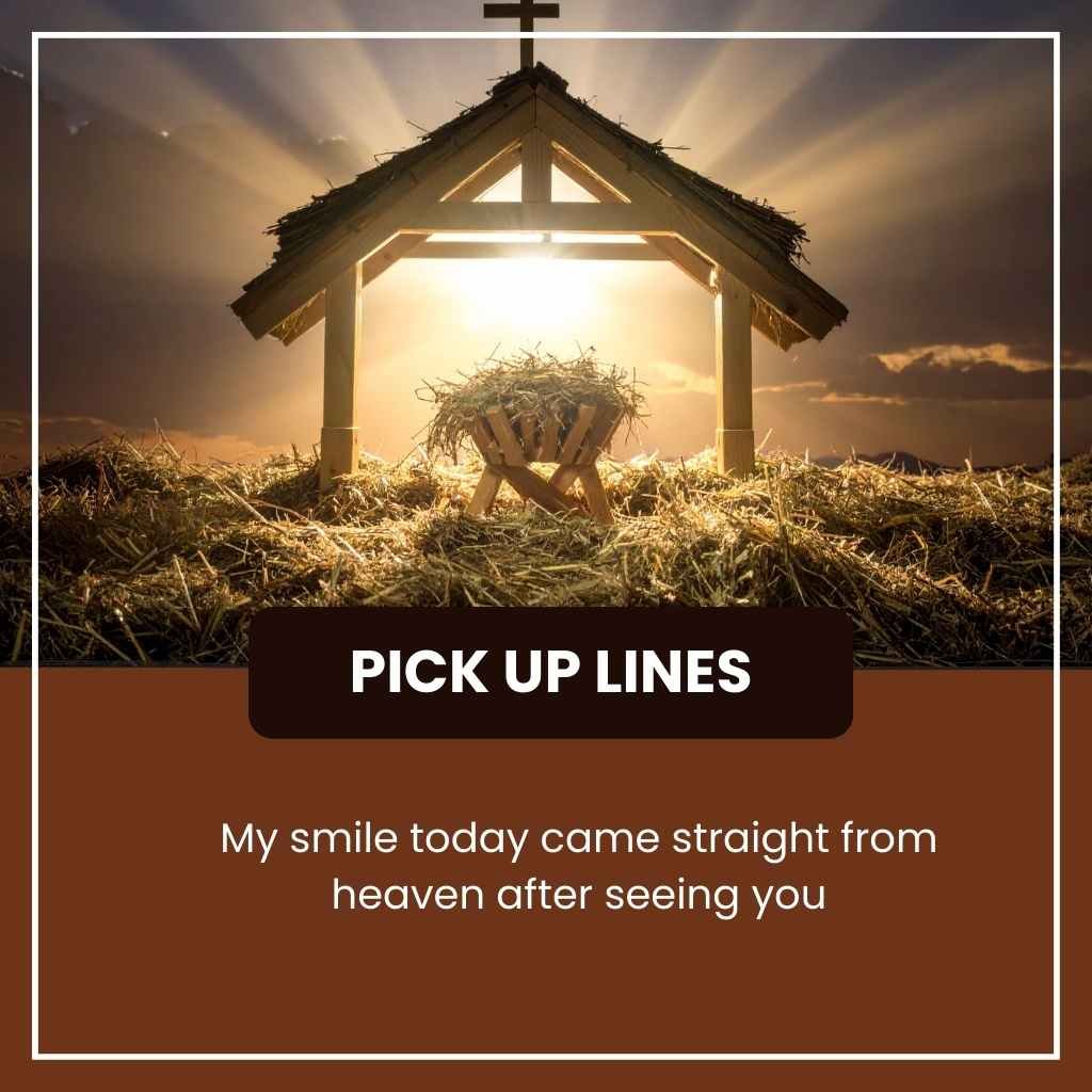 Religious Pick Up Lines