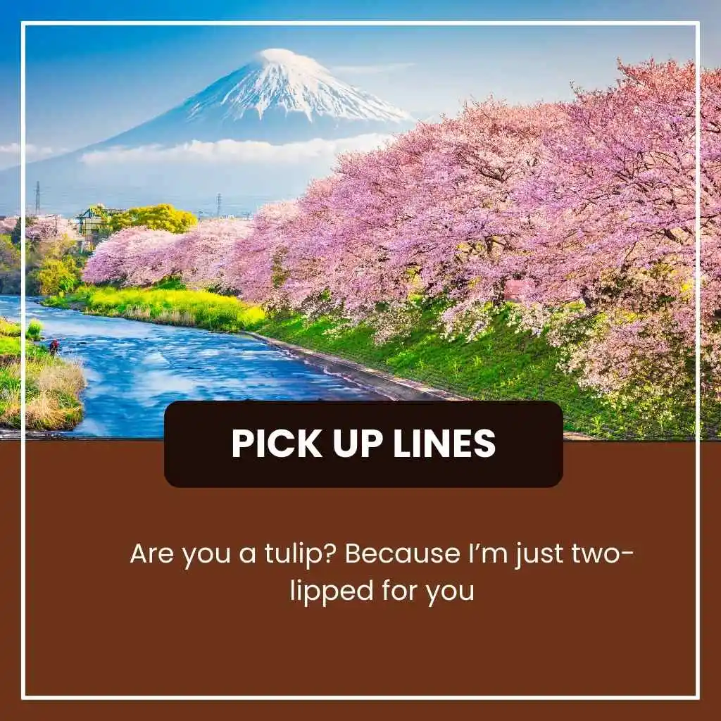 Spring Pick Up Lines