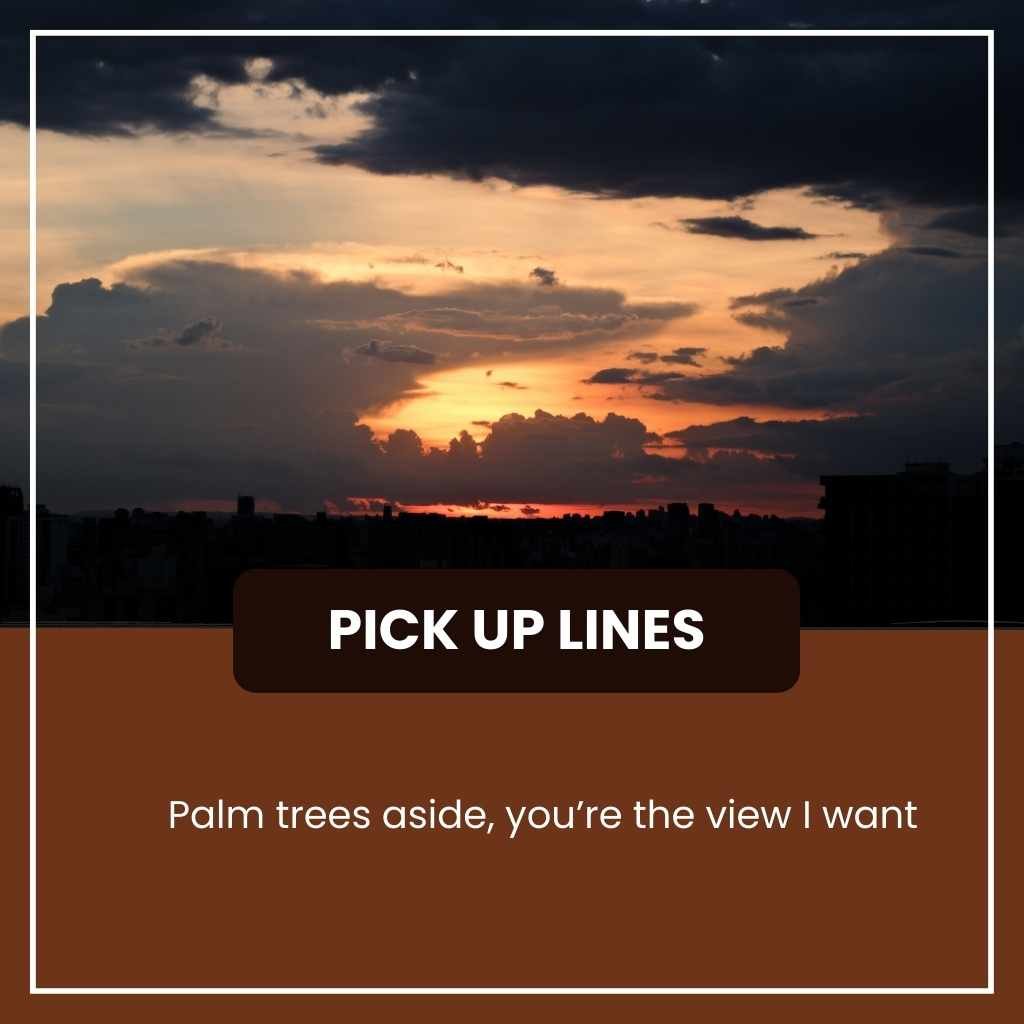 Sunset Pick Up Lines