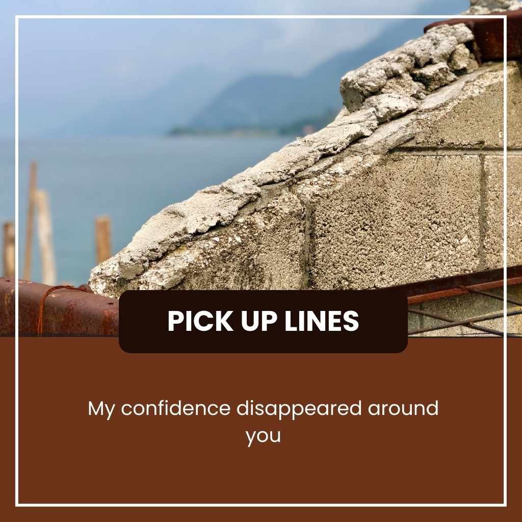 Unhinged Pick Up Lines