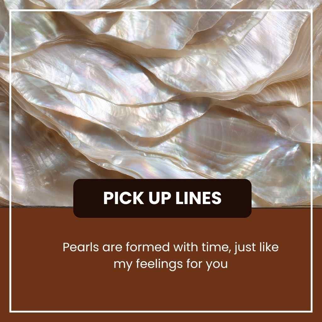 Pearl Pick Up Lines