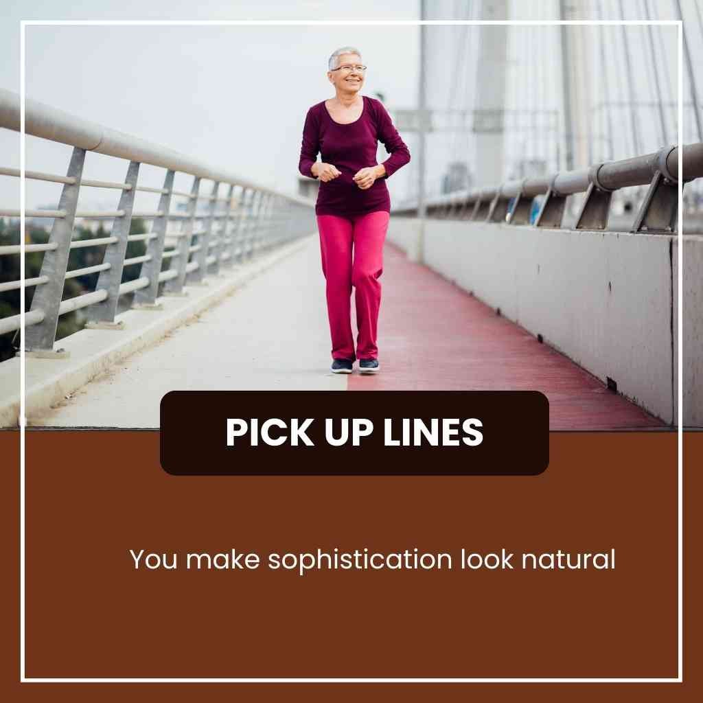 pickup lines for older women