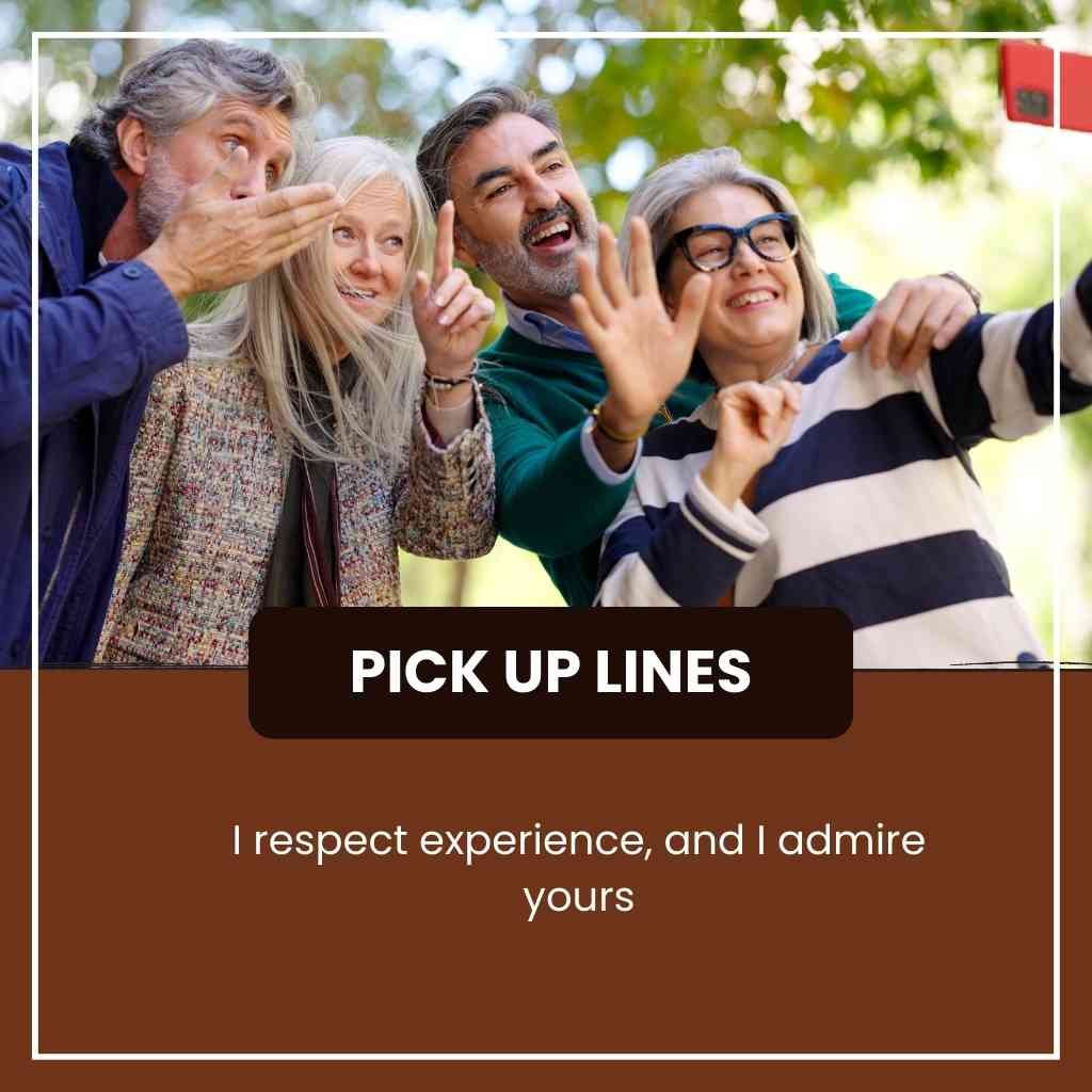 pickup lines for older women