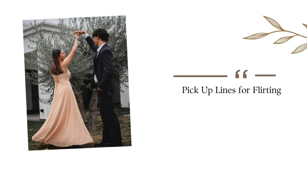 Romantic Pickup Lines