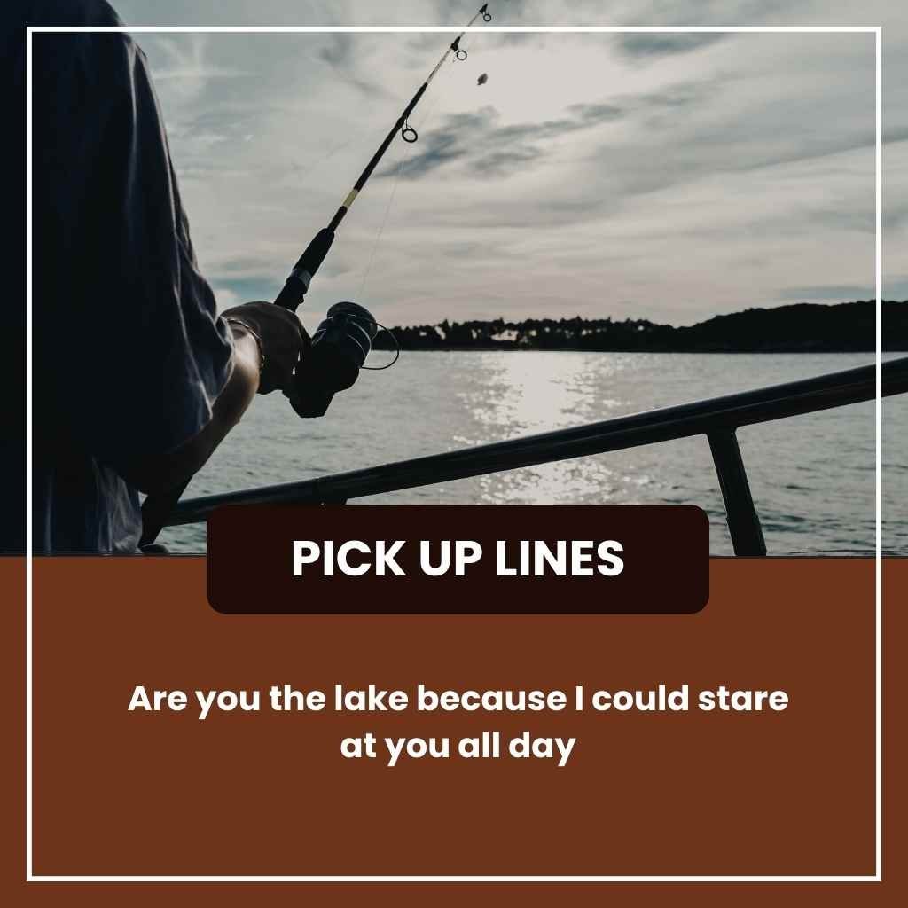 Fishing Pickup Lines