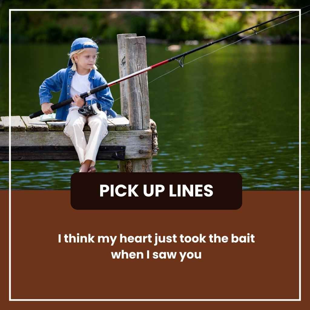 Fishing Pickup Lines