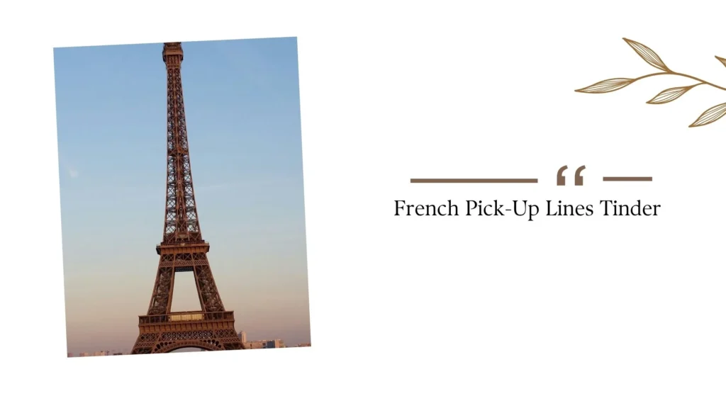 French Pick-Up Lines Tinder