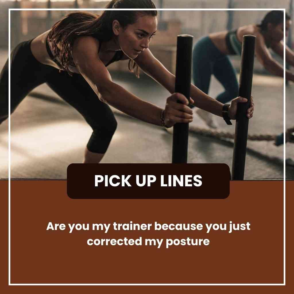 Gym Pickup Lines