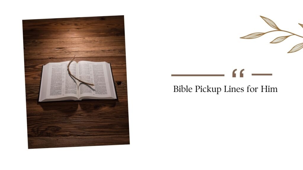 Bible Pickup Lines
