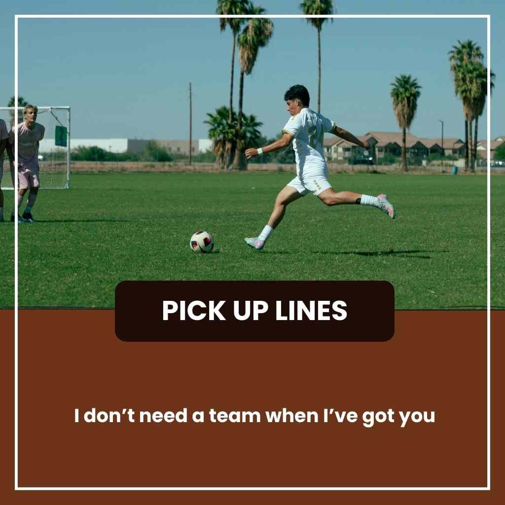 Soccer Pickup Lines