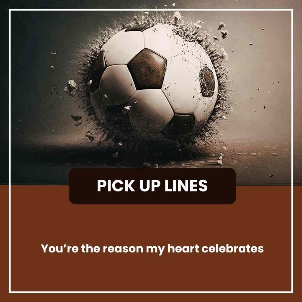 Soccer Pickup Lines
