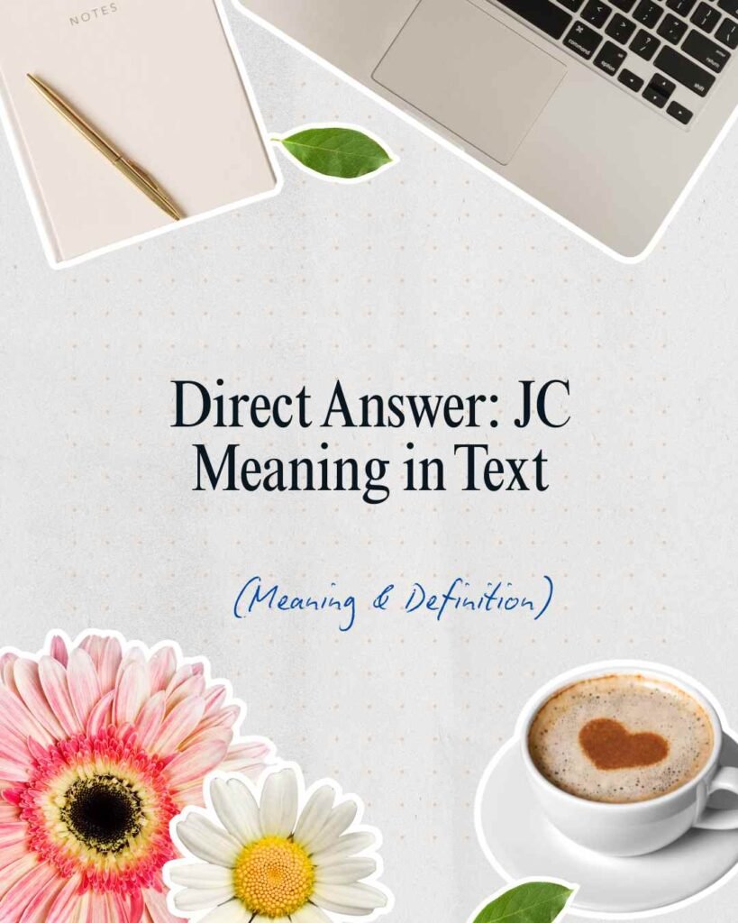 JC Meaning in Text