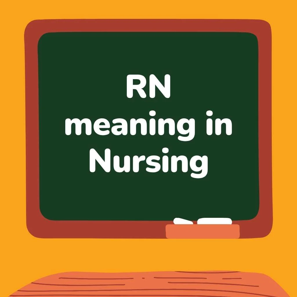RN meaning in Nursing