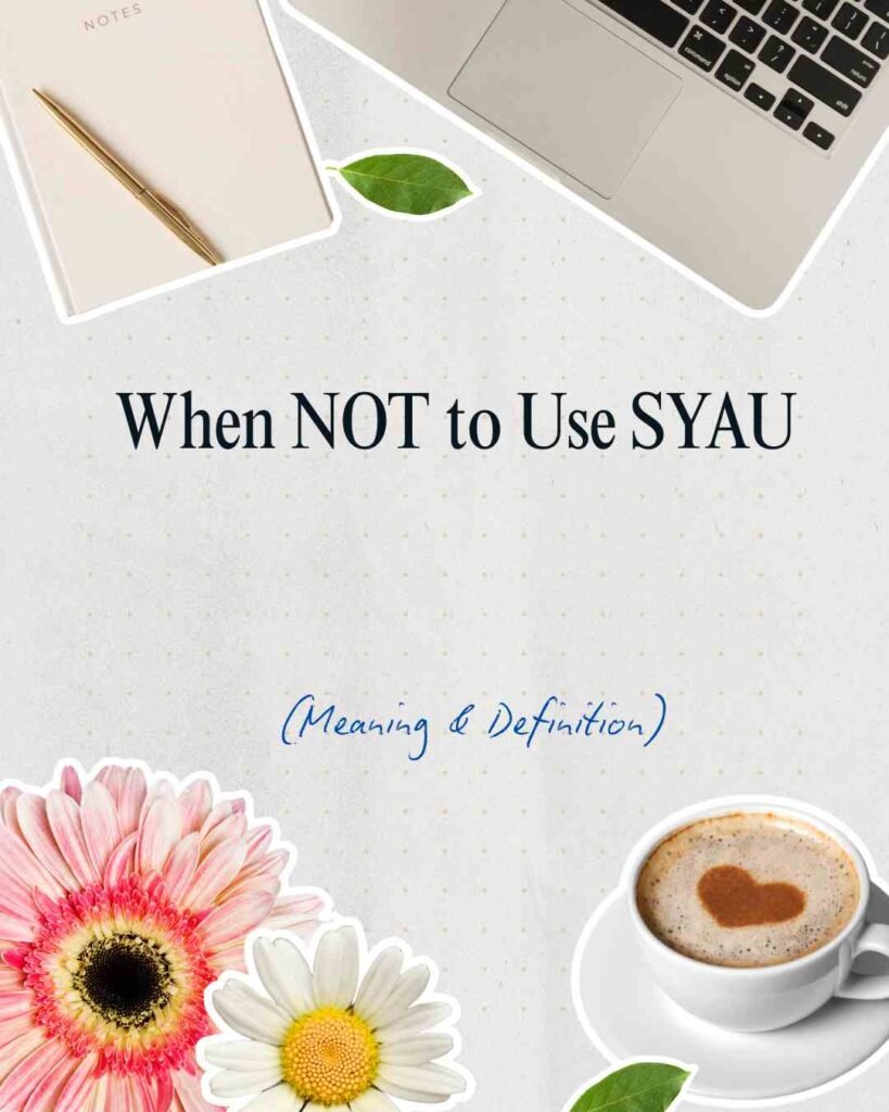 SYAU Meaning in Text