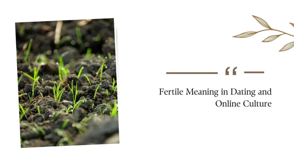 What Does Fertile Mean?