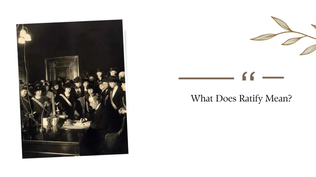 What Does Ratify Mean?