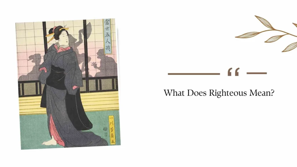What Does Righteous Mean?