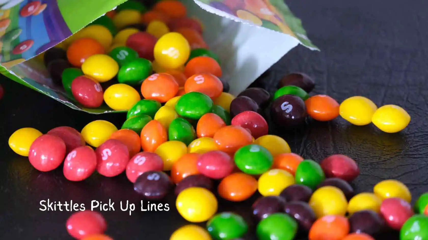 Skittles Pick Up Lines