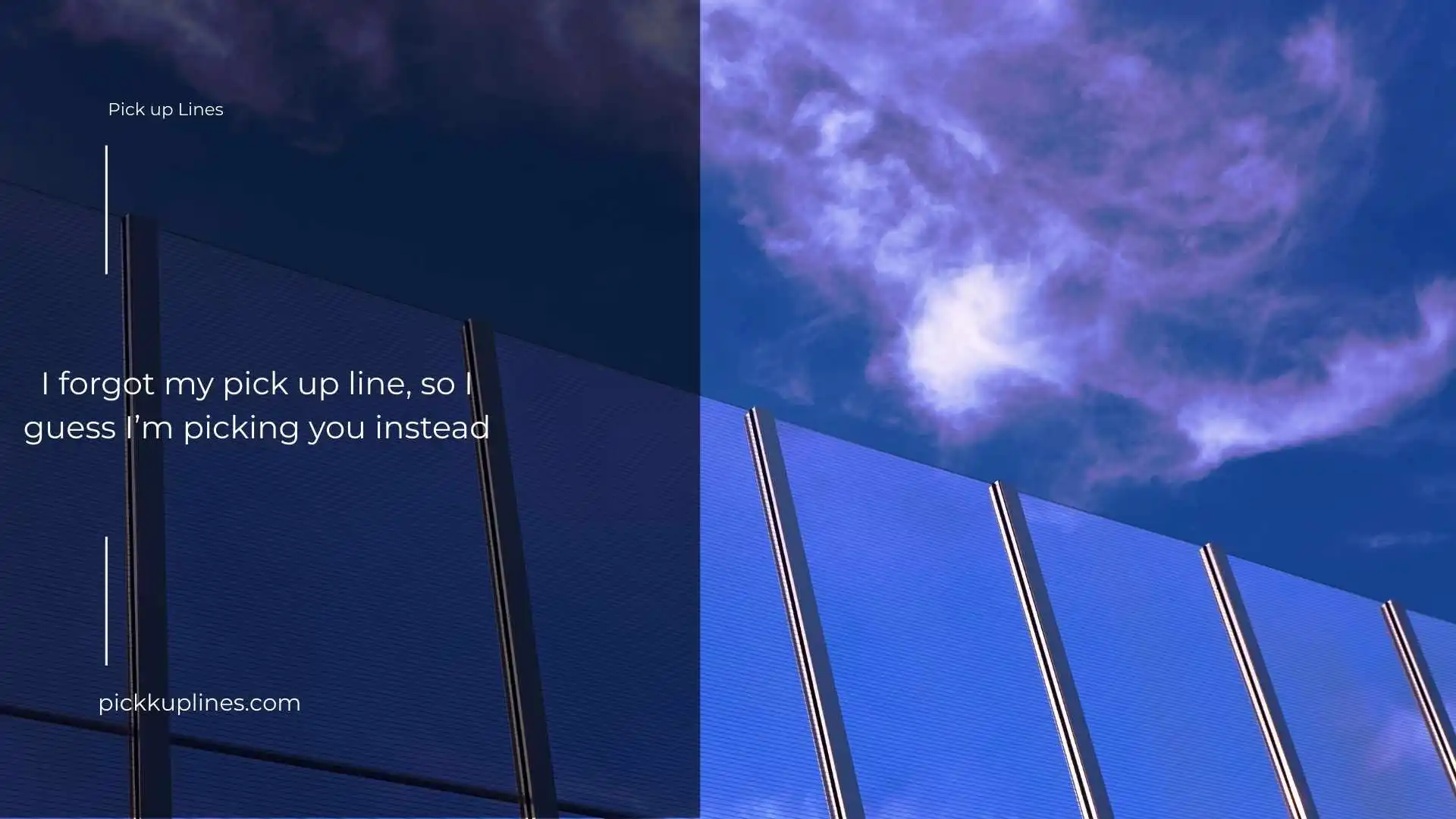 Baffling Pick Up Lines