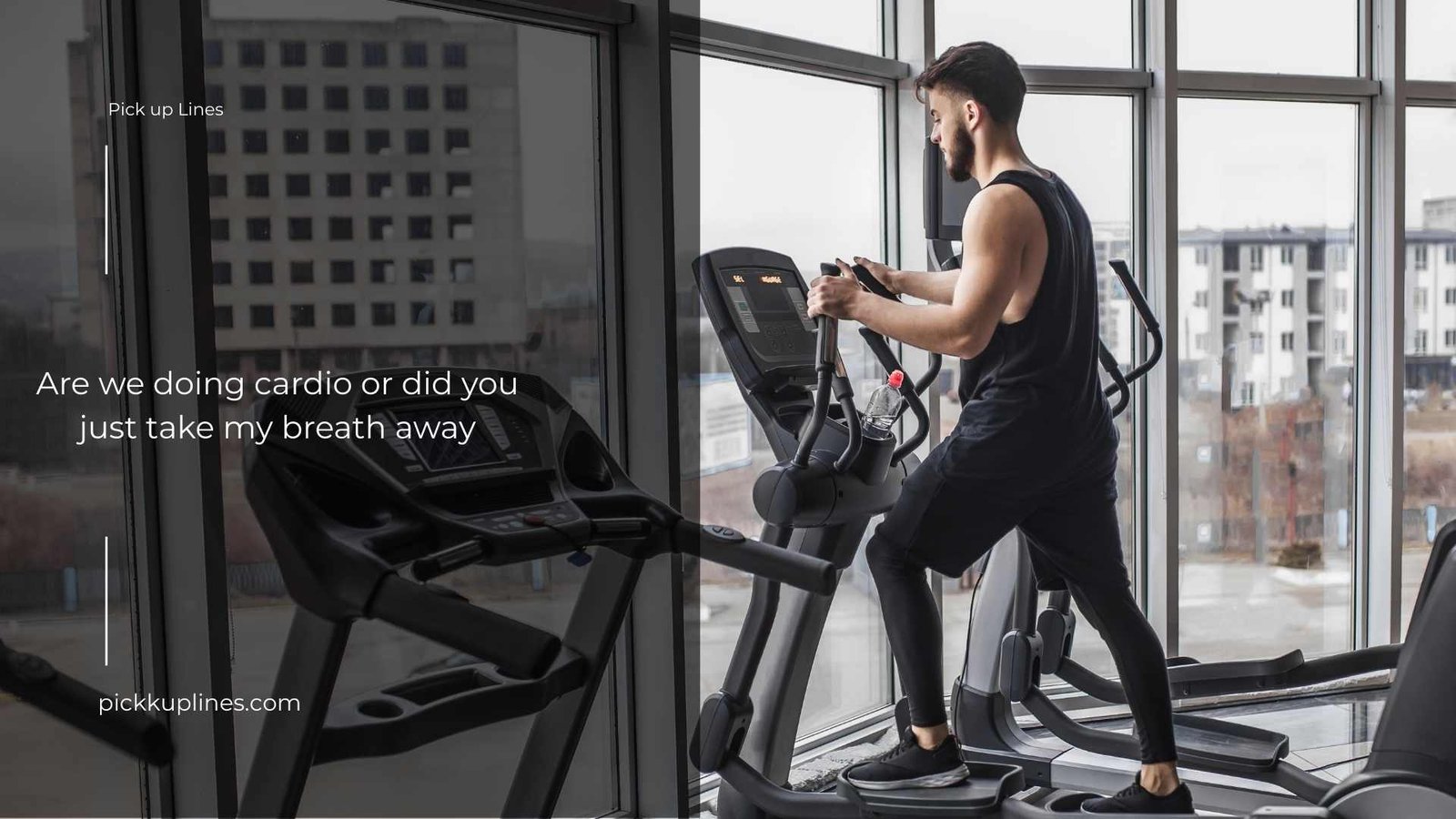 cardio pick up lines