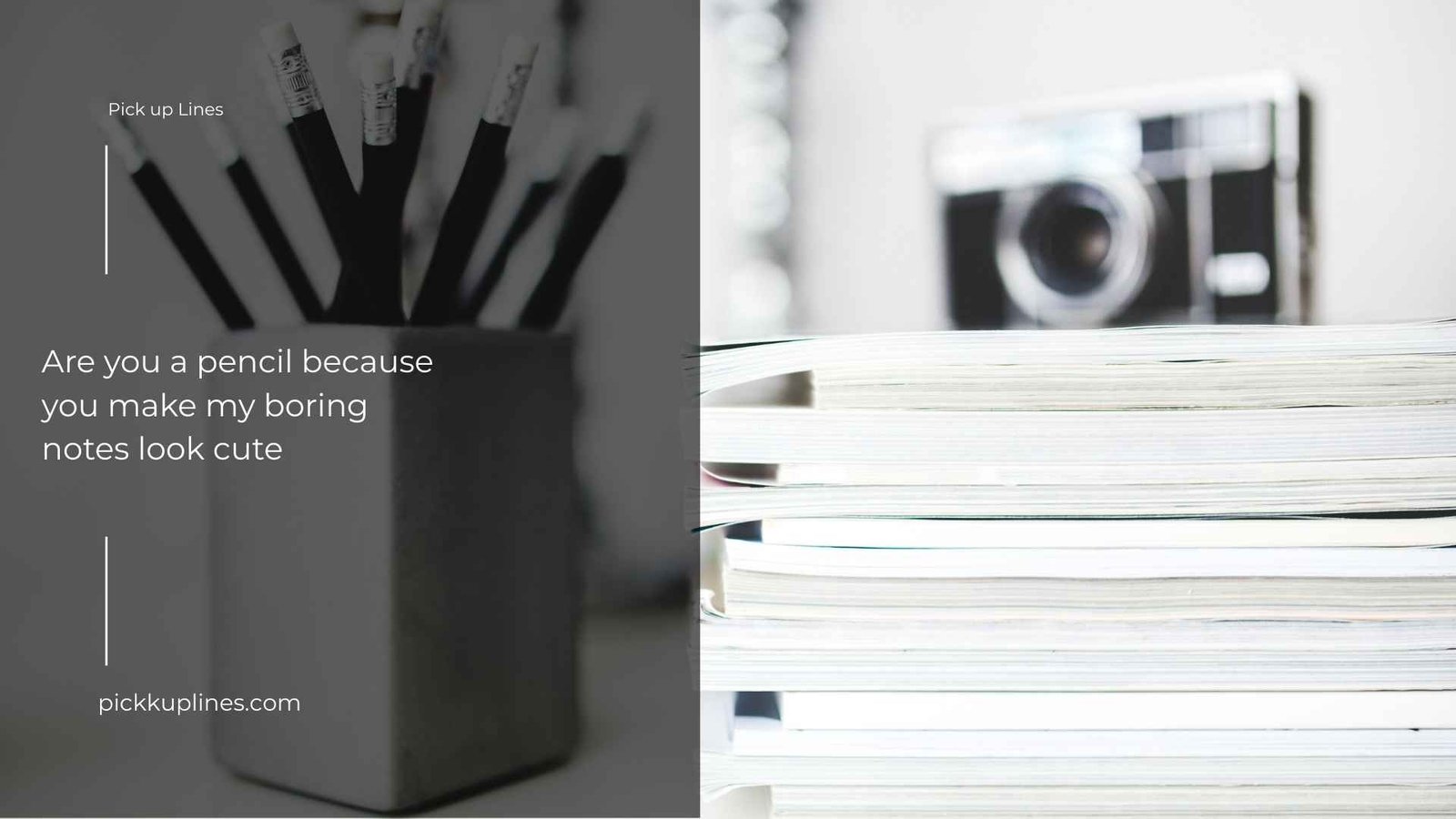 pencil pick up lines