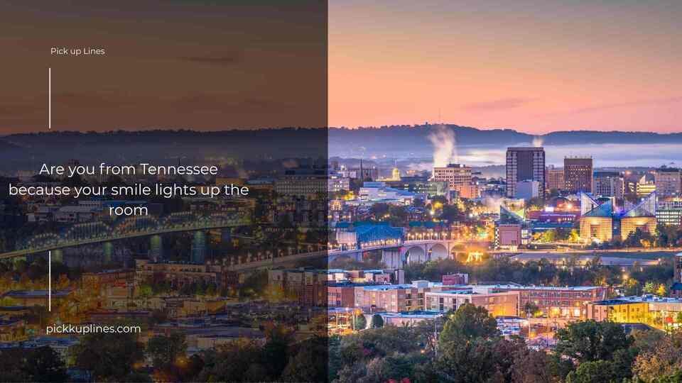 tennessee pick up lines 50